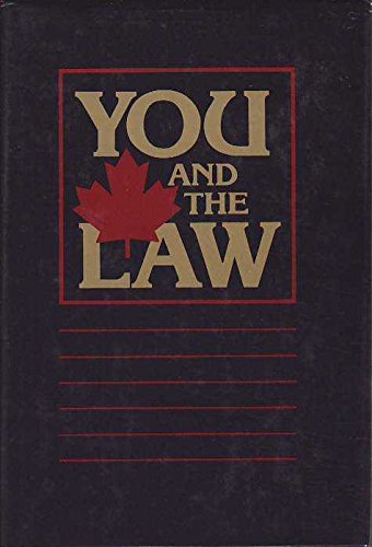Stock image for You & The Law : A Practical Family Guide to Canadian Law - 3rd Edition for sale by Wonder Book