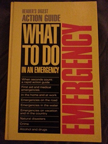 Stock image for Reader's Digest Action Guide: What to Do in an Emergency for sale by HPB-Diamond