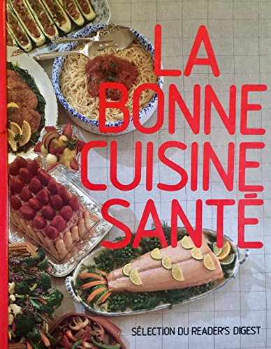 Beispielbild fr Bonne Cuisine Santi zum Verkauf von Better World Books