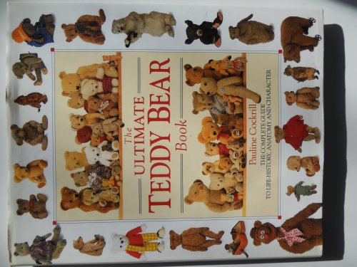 9780888501769: The Ultimate Teddy Bear Book [Hardcover] by