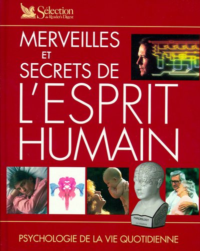 Stock image for Merveilles et secrets de l'esprit humain for sale by Ammareal