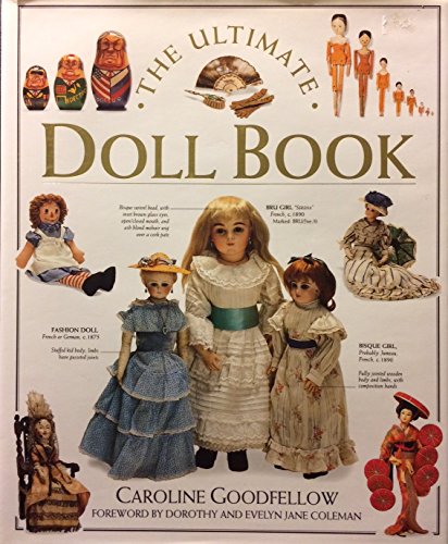 Beispielbild fr The Ultimate Doll Book zum Verkauf von Better World Books: West