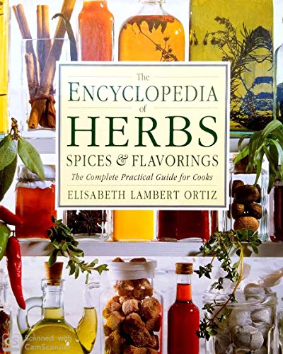 Stock image for The Encyclopedia of Herbs, Spices and Flavorings for sale by Better World Books: West