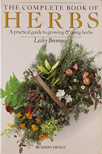 Stock image for The complete book of herbs Bremness, Lesley for sale by Aragon Books Canada