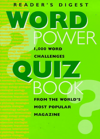 Stock image for The Reader's Digest Word Power Quiz Book for sale by Better World Books: West