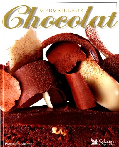 Stock image for Merveilleux Chocolat for sale by Better World Books