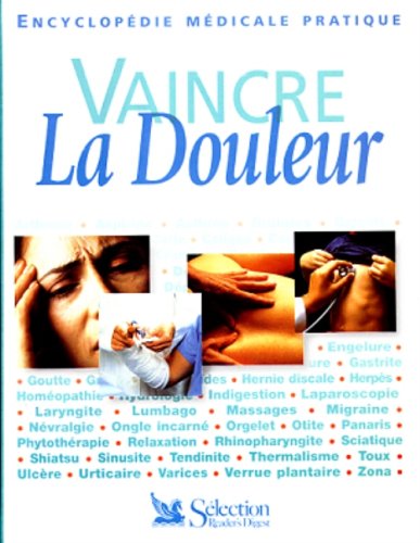 Stock image for Vaincre la Douleur for sale by Better World Books