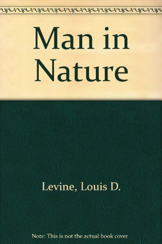 Imagen de archivo de Man in nature: Historical perspectives on man in his environment a la venta por Reader's Corner, Inc.