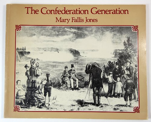 Beispielbild fr The Confederation Generation zum Verkauf von The Enigmatic Reader