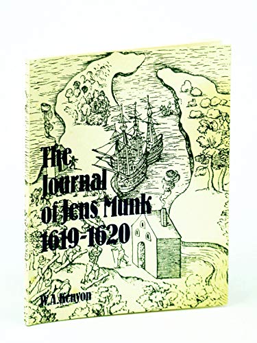 Stock image for The Journal of Jens Munk 1619-1920 for sale by ThriftBooks-Dallas