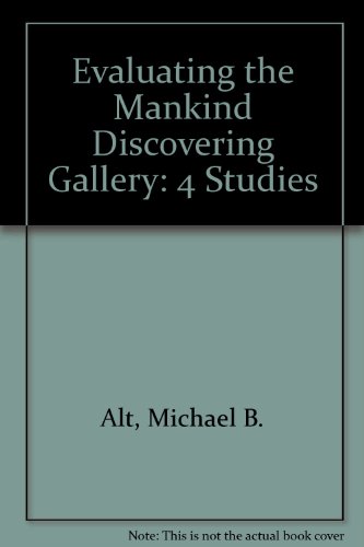 Evaluating the Mankind Discovering Gallery: Four Studies