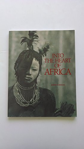 Into The Heart Of Africa.