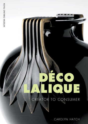 9780888544476: Deco Lalique: Creator to Consumer