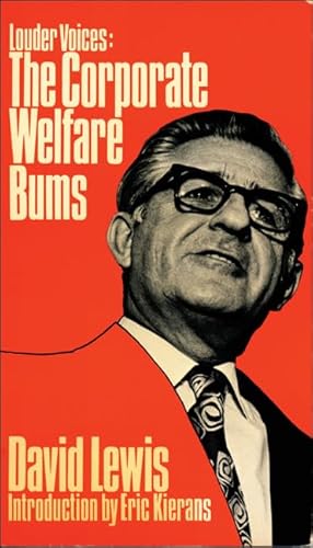 9780888620323: Louder Voices: The Corporate Welfare Bums