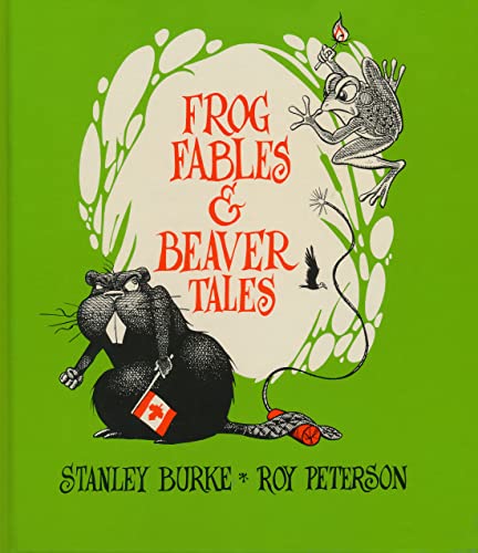 Imagen de archivo de Frog Fables and Beaver Tales a la venta por Better World Books