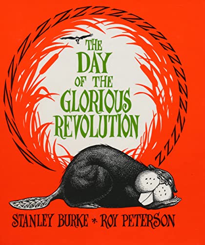 Beispielbild fr The Day of the Glorious Revolution (SIGNED) zum Verkauf von Companion Books