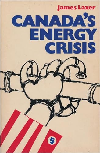 9780888620873: Canada's Energy Crisis