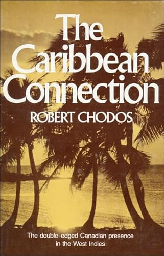 Stock image for The Caribbean Connection for sale by Laurel Reed Books