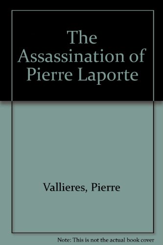 9780888621368: The Assassination of Pierre Laporte