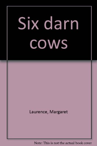 Stock image for Six darn cows for sale by Unique Books