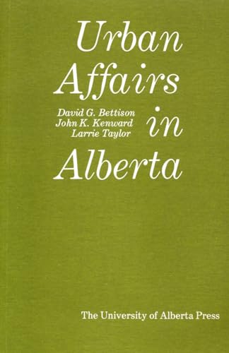 Beispielbild fr Urban Affairs in Alberta - Volume 2 of 2 zum Verkauf von RareNonFiction, IOBA