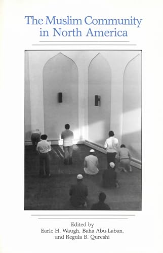 Imagen de archivo de The Muslim Community in North America a la venta por N. Fagin Books