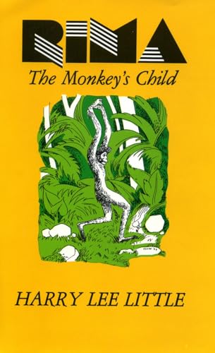 Rima: The Monkey's Child (SIGNED)