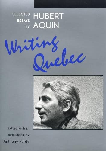 9780888641304: Writing Quebec
