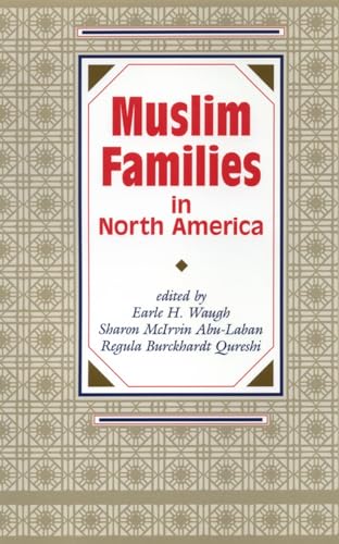 Imagen de archivo de Muslim Families in North America a la venta por B-Line Books