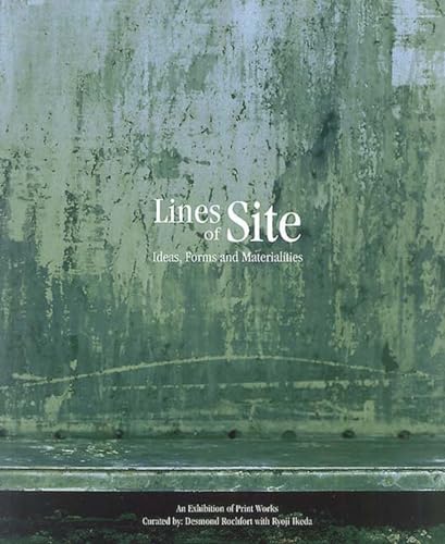 Imagen de archivo de Lines of Site: Ideas, Forms and Materialities a la venta por Frabjous Books