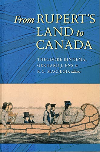 Beispielbild fr From Rupert's Land to Canada zum Verkauf von Russell Books