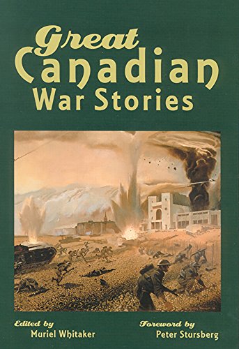 Beispielbild fr Great Canadian War Stories zum Verkauf von Russell Books