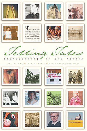 Stock image for Telling Tales: Storytelling in the Family for sale by ThriftBooks-Atlanta