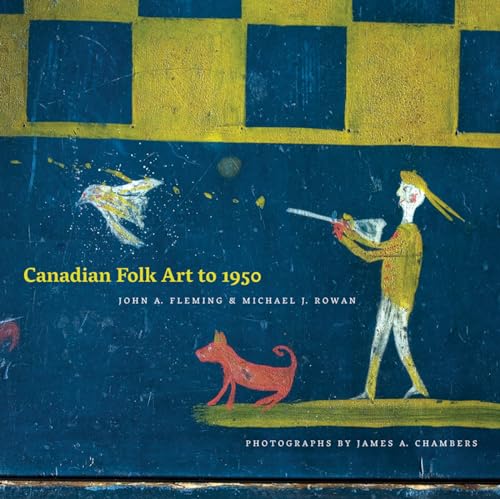 9780888645562: Canadian Folk Art to 1950