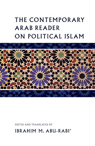 Beispielbild fr The Contemporary Arab Reader on Political Islam zum Verkauf von Pulpfiction Books