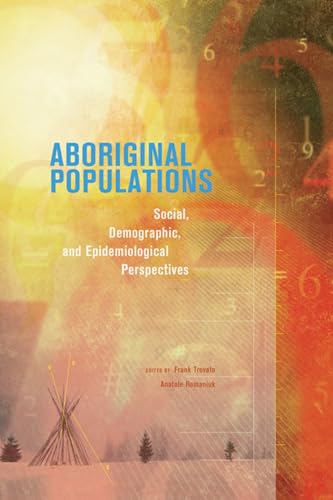 Stock image for Aboriginal Populations: Social, demographic, and E for sale by N. Fagin Books