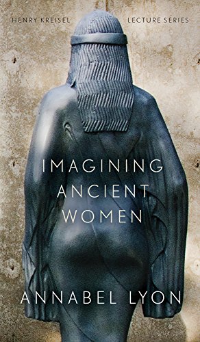 Imagen de archivo de Imagining Ancient Women a la venta por Better World Books: West