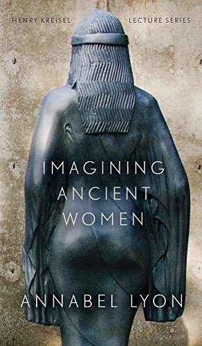 Stock image for Imagining Ancient Women for sale by Better World Books: West