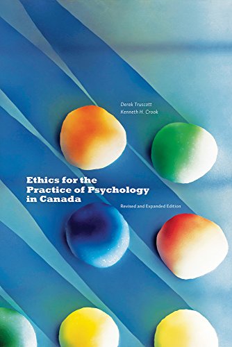 Imagen de archivo de Ethics for the Practice of Psychology in Canada, Revised and Expanded Edition a la venta por Zoom Books Company