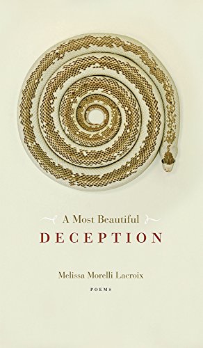 Beispielbild fr Most Beautiful Deception, A (Robert Kroetsch Series) zum Verkauf von WorldofBooks