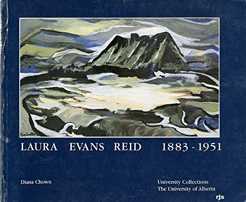9780888649669: Laura Evans Reid, 1883-1951 [Paperback] by Chown, Diana