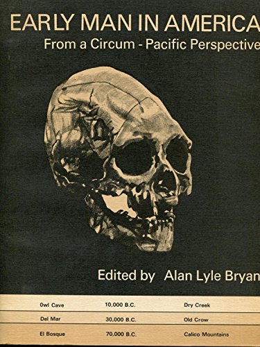 9780888649997: Early man in America from a circum-pacific perspective (Occasional papers of the Department of Anthropology, University of Alberta ; no. 1)