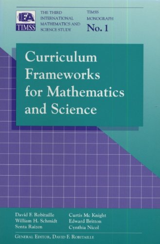 Stock image for Curriculum Frameworks for Mathematics and Science (Timss Monograph, No 1) for sale by Irish Booksellers