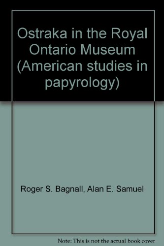 Beispielbild fr Ostraka in the Royal Ontario Museum II (American studies in papyrology) zum Verkauf von Zubal-Books, Since 1961