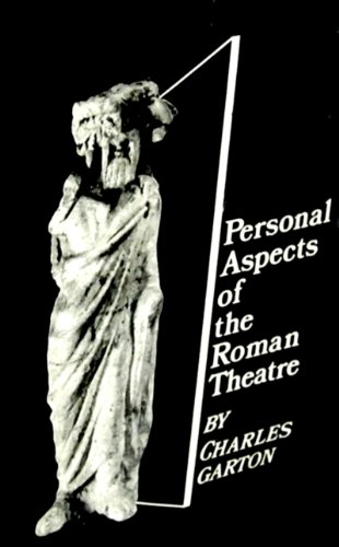 Imagen de archivo de Personal Aspects Of Roman Theatre a la venta por Books From California