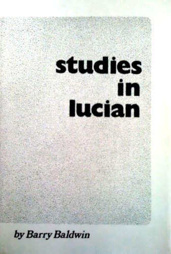 Beispielbild fr Studies in Lucian zum Verkauf von Powell's Bookstores Chicago, ABAA