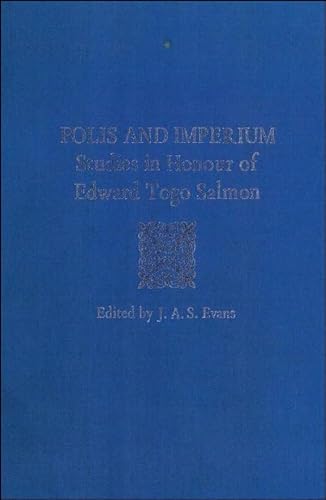 Beispielbild fr Polis And Imperium: Studies in Honour of Edward Togo Salmon zum Verkauf von Midtown Scholar Bookstore