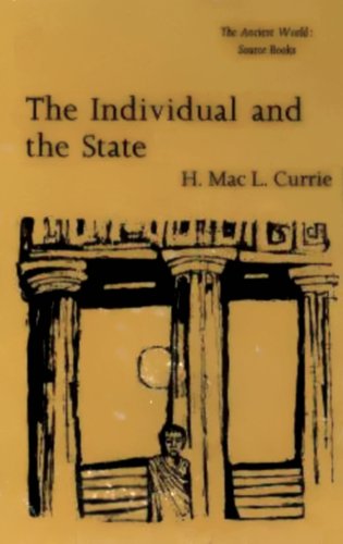 Beispielbild fr Individual And the State (Ancient World: Source Books) zum Verkauf von Midtown Scholar Bookstore