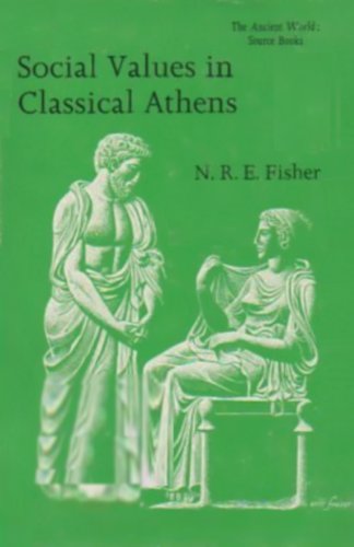 9780888665737: Social Values in Classical Athens