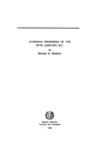 Athenian Proxenies of the Fifth Century B.C.